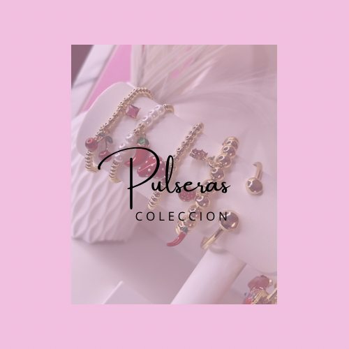 Pulseras Collection